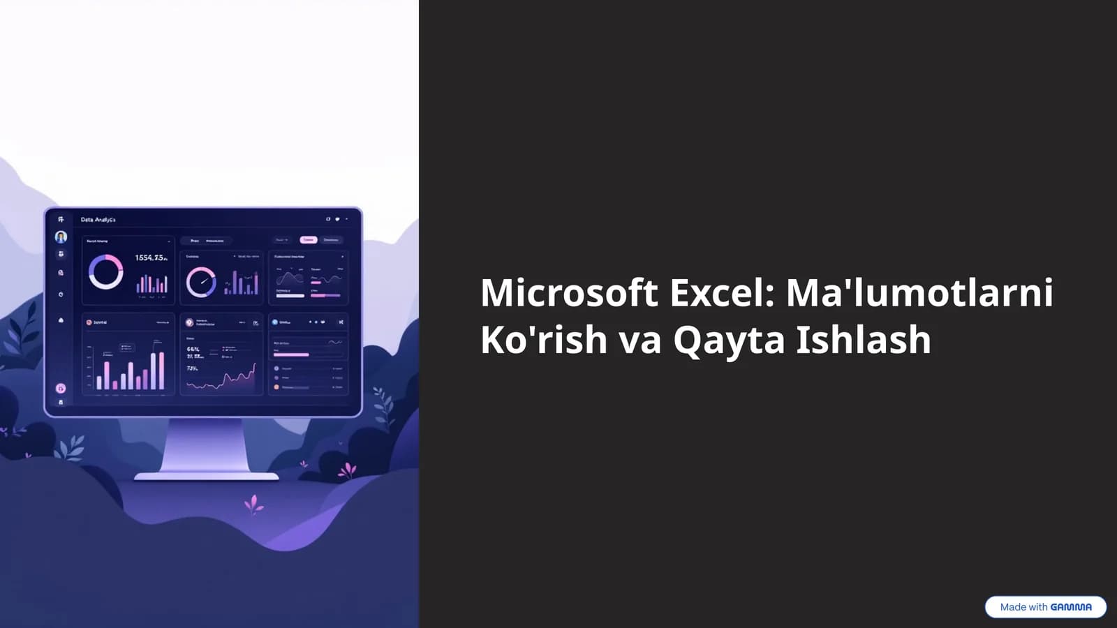 Microsoft Excel: Ma'lumotlarni Ko'rish va Qayta Ishlash
