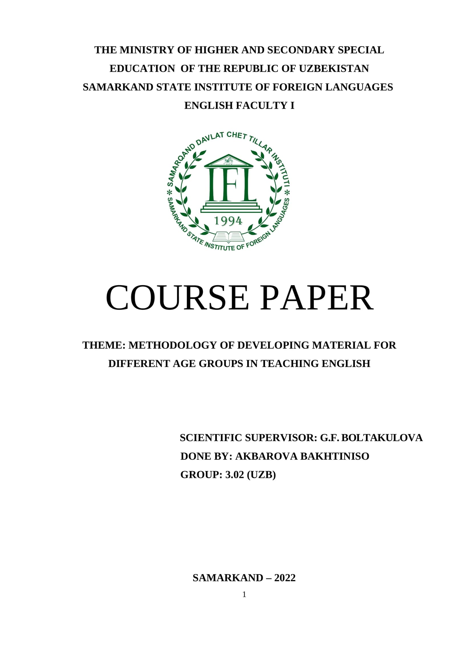 METHODOLOGY OF DEVELOPING MATERIAL FOR DIFFERENT AGE GROUPS IN TEACHING ENGLISH