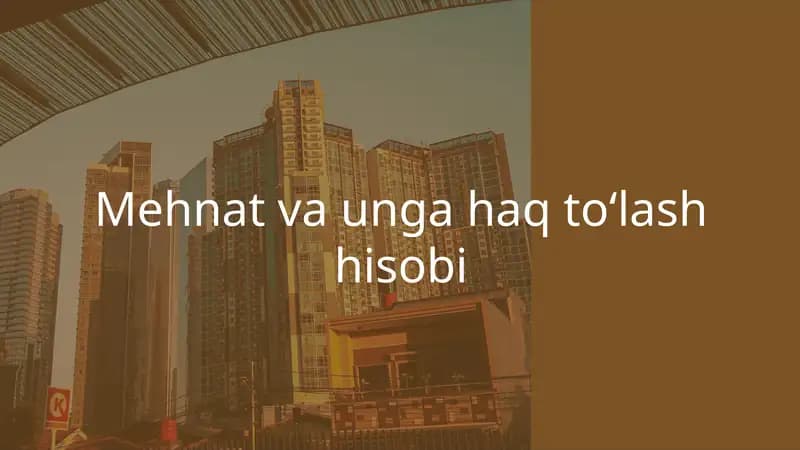 Mehnat va unga haq toʻlash hisobi