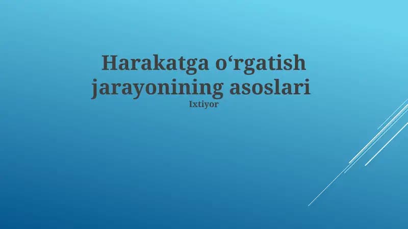 Harakatga oʻrgatish jarayonining asoslari
