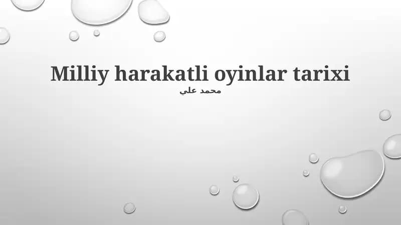 Milliy harakatli oyinlar tarixi