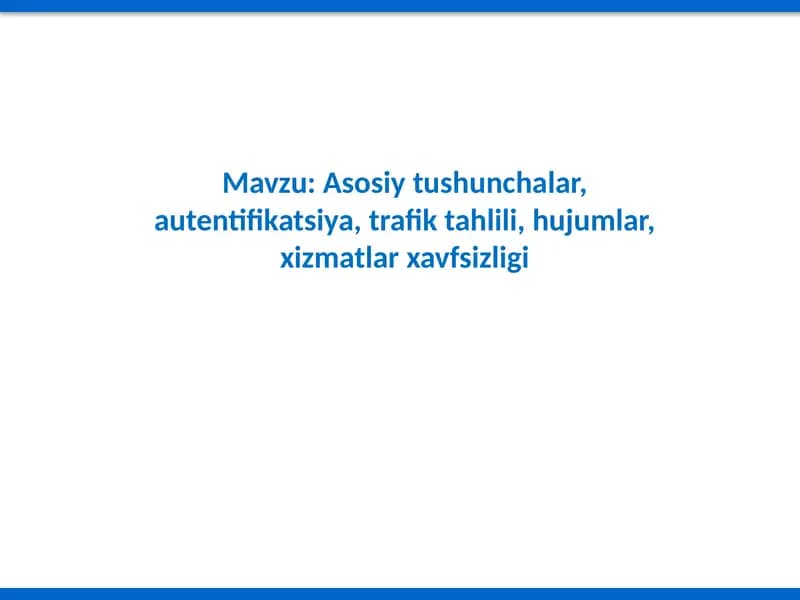 Kompyuter tarmoqlarida xavfsizlik