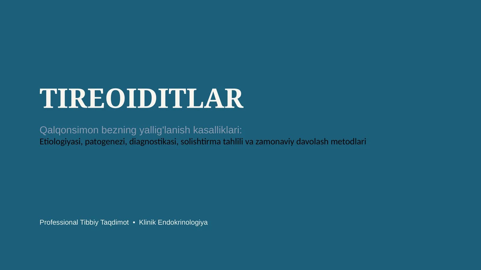 Tireoiditlar — 15 slaydli tibbiy taqdimot
