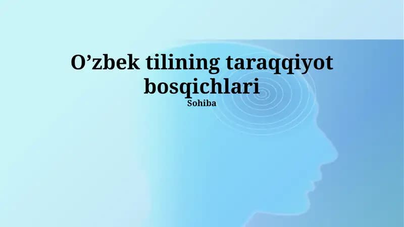 Oʼzbek tilining taraqqiyot bosqichlari