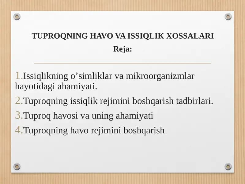 TUPROQNING HAVO VA ISSIQLIK XOSSАLАRI