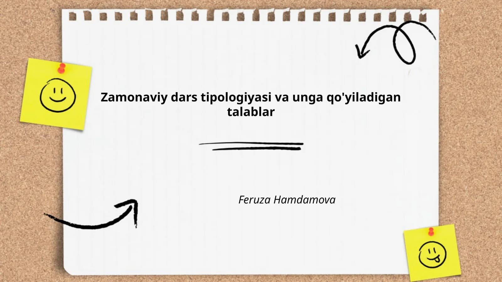 Zamonaviy dars tipologiyasi va unga qo'yiladigan talablar