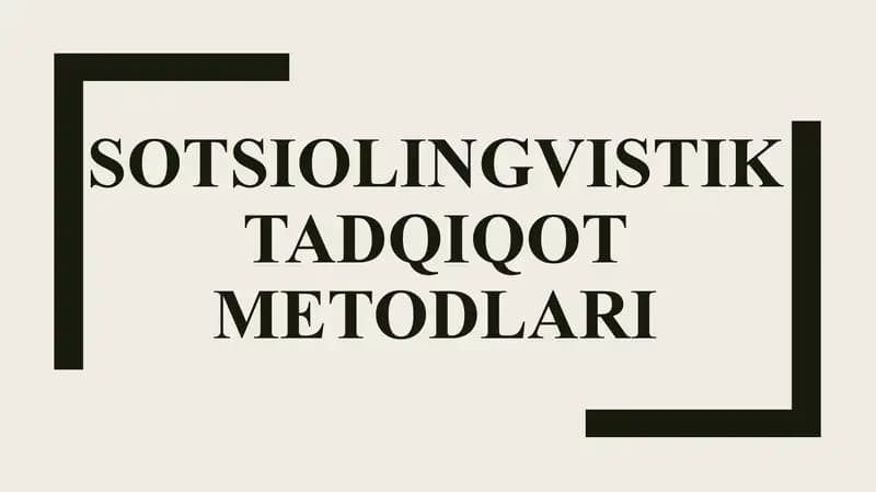 Sotsiolingvistik tadqiqot metodlari