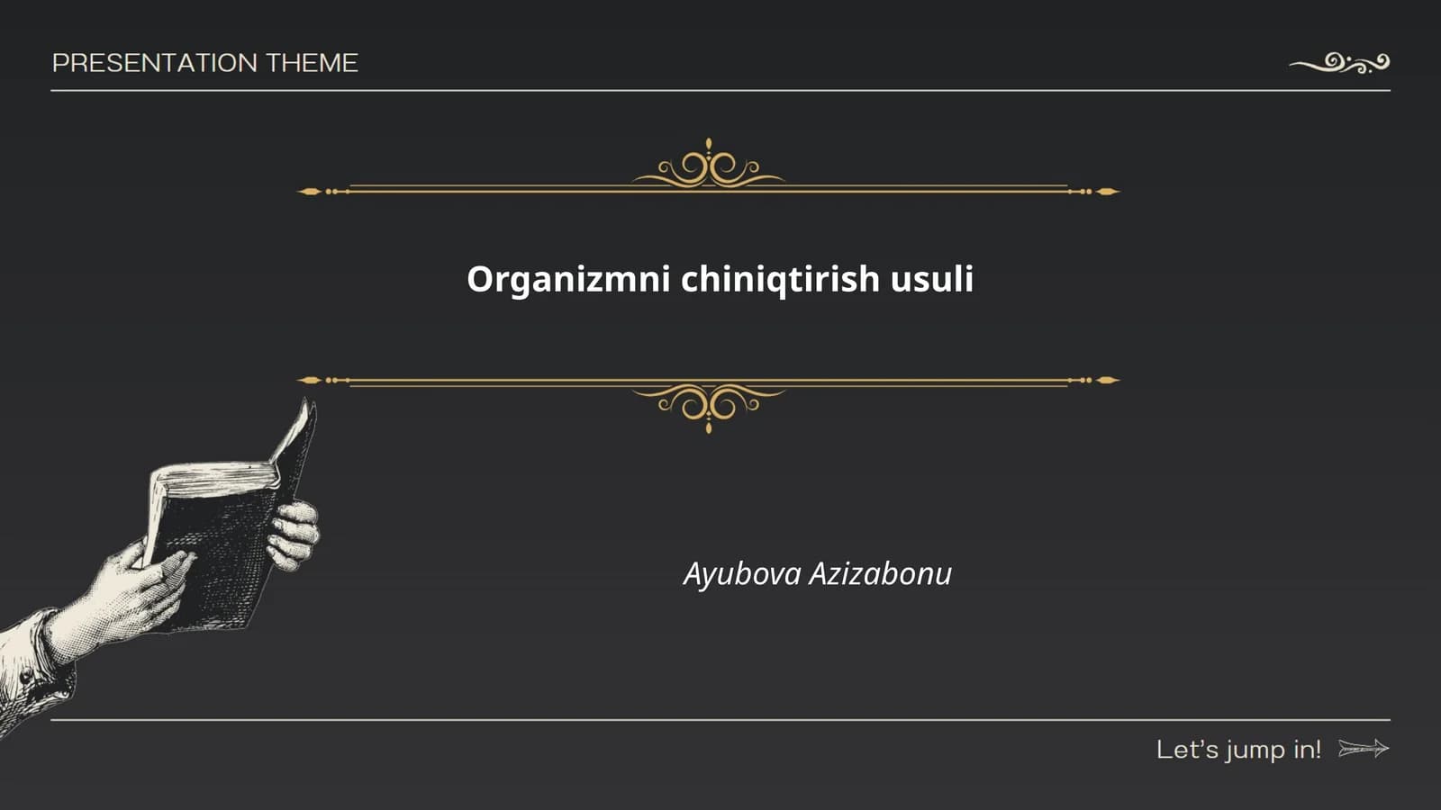 Organizmni chiniqtirish usuli