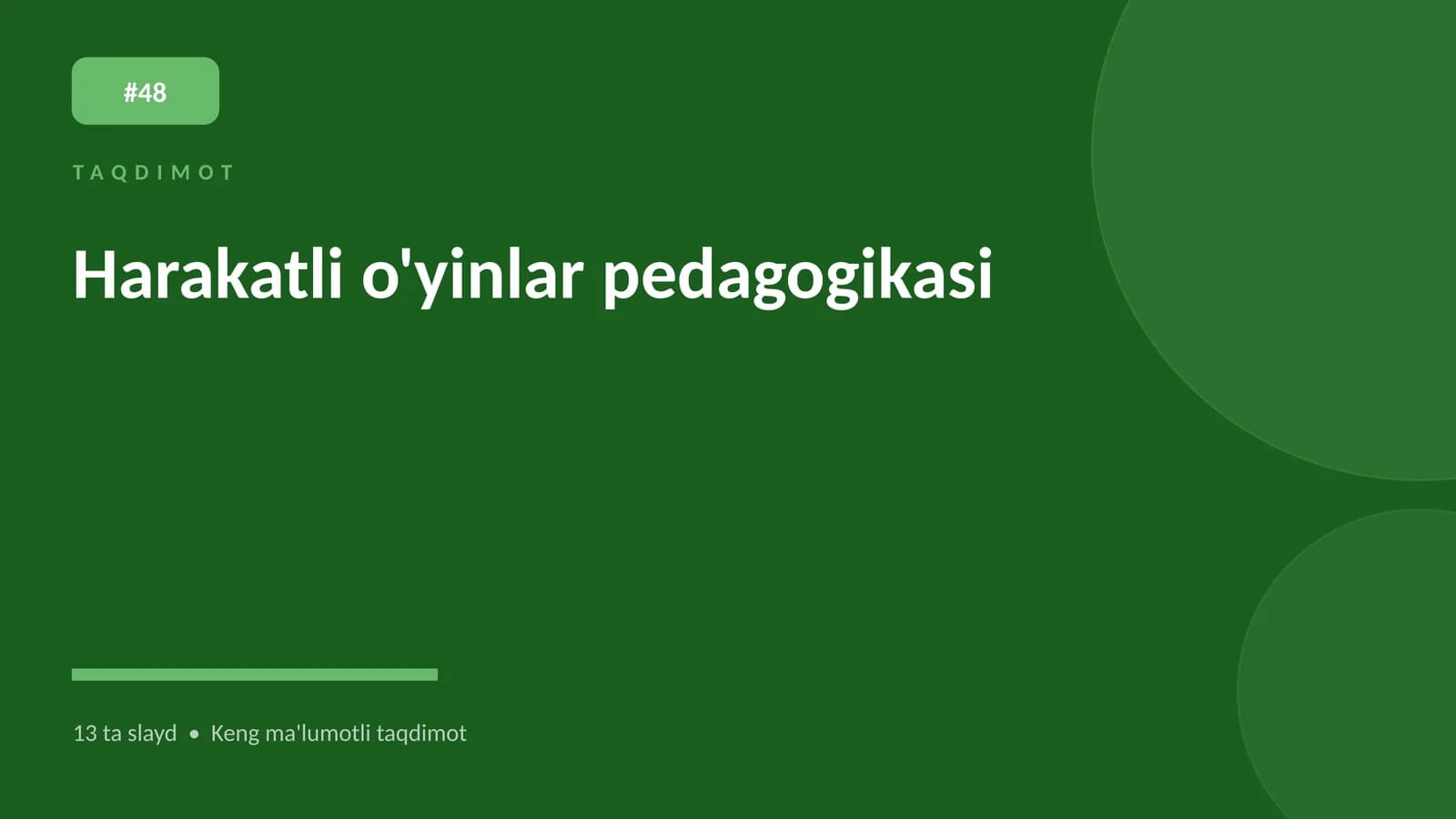 Harakatli o'yinlar pedagogikasi