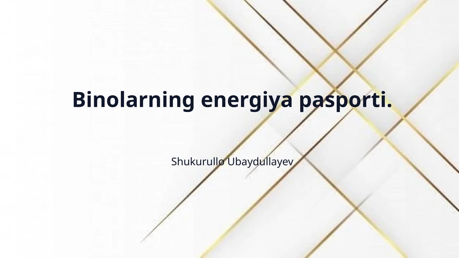 Binolarning energiya pasporti.