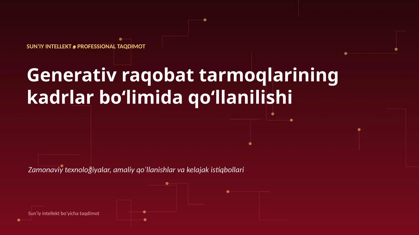 Sunʼiy Intellekt • Professional Taqdimot