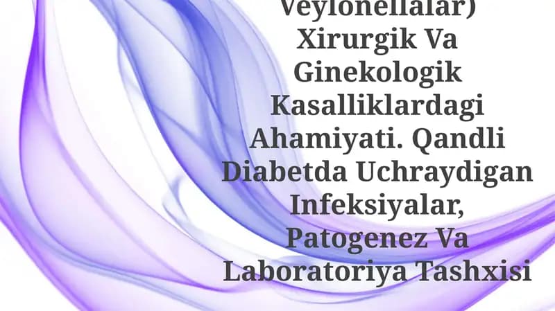 Shartli Patogen Anaerob Kokklarni (Peptokokklar Peptostreptokokklar, Veylonellalar) Xirurgik Va Ginekologik Kasalliklardagi Ahamiyati