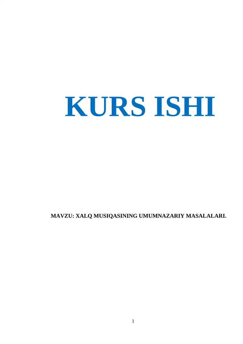 XALQ MUSIQASINING UMUMNAZARIY MASALALARI
