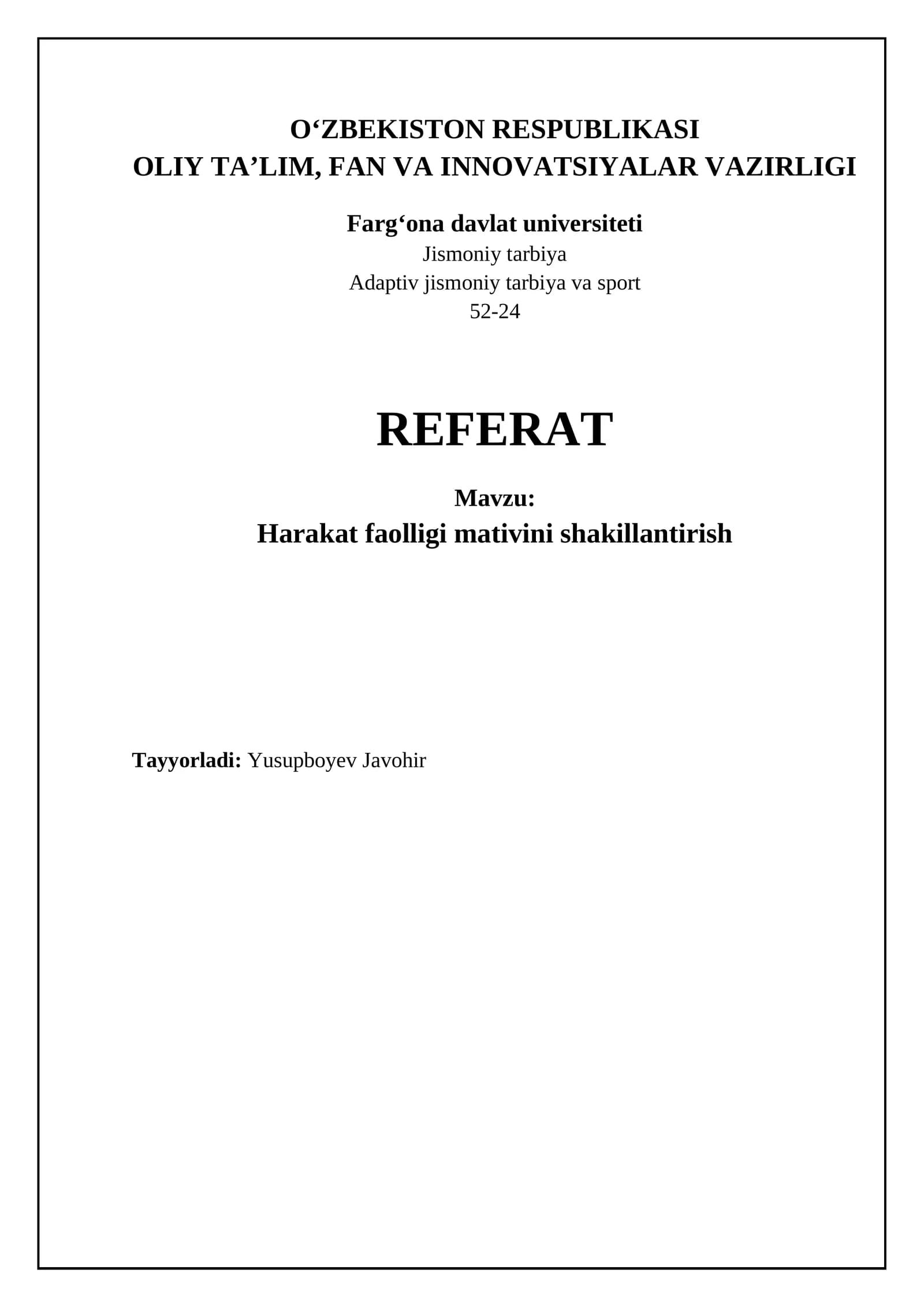 Harakat faolligi mativini shakillantirish