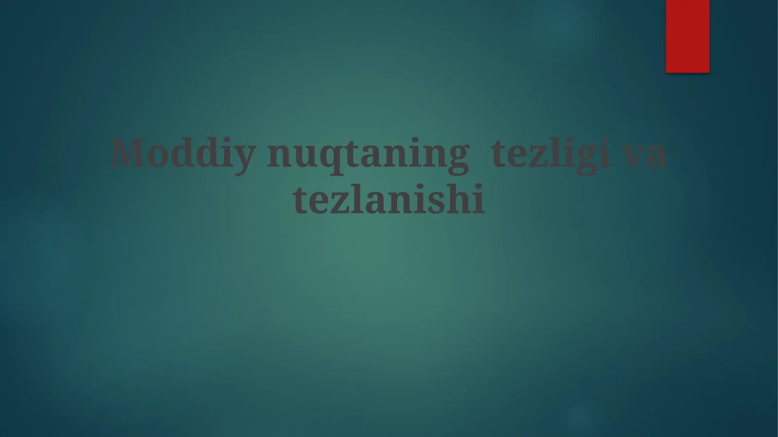 Moddiynuqtaningtezligivatezlanishi