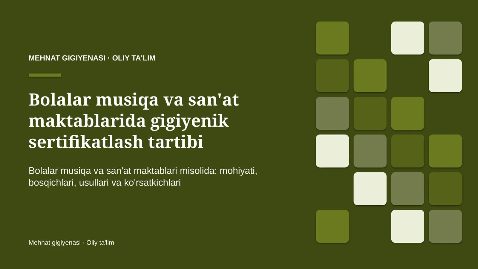 MEHNAT GIGIYENASI · OLIY TA'LIM