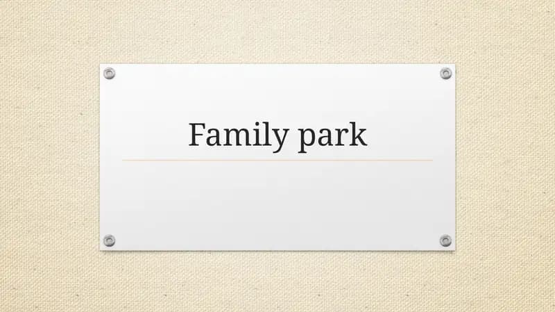 Family park