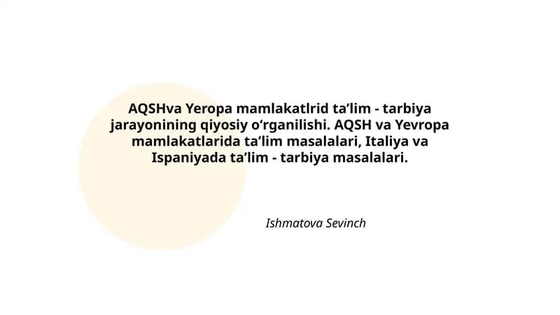 AQSHva Yeropa mamlakatlrid taʼlim - tarbiya