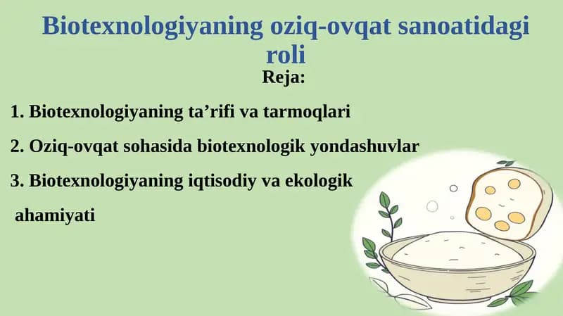 Biotexnologiyaning oziq-ovqat sanoatidagi roli