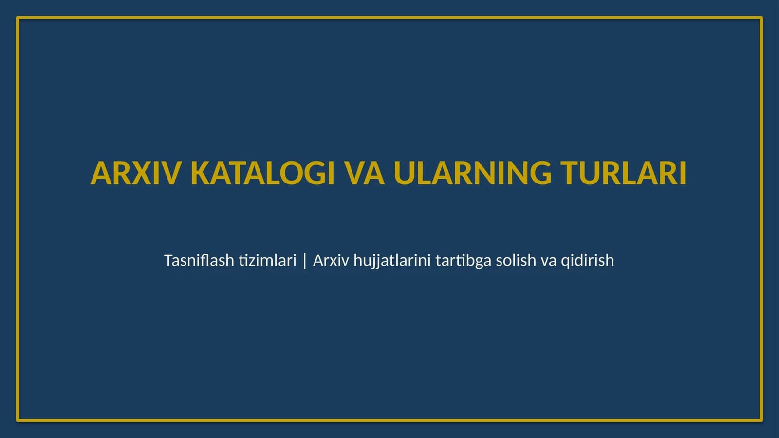 Arxiv katalogi va ularning turlari
