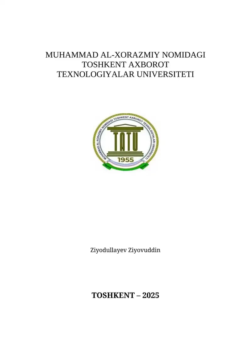 TOSHKENT AXBOROT TEXNOLOGIYALAR UNIVERSITETI