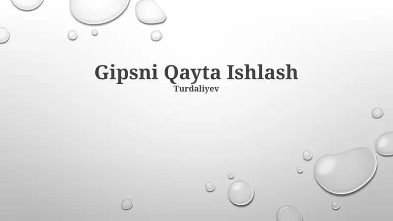 Gipsni Qayta Ishlash