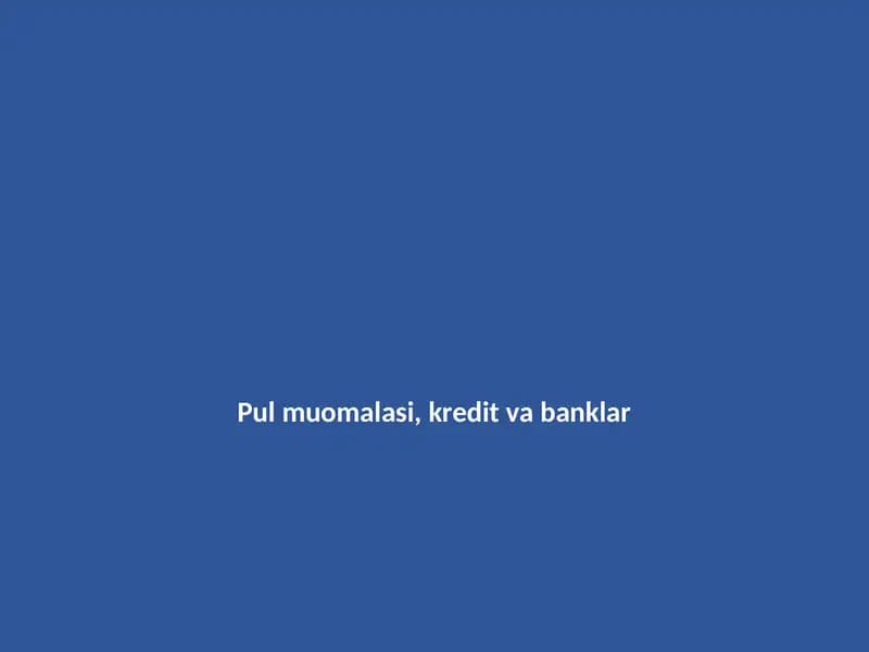 Pul muomalasi va banklar