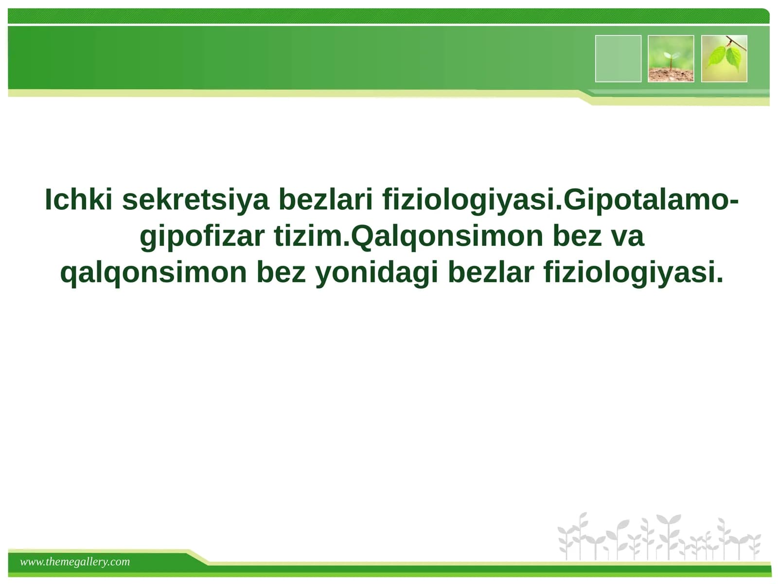 Ichkisekretsiyabezlar fiziologiyasi
