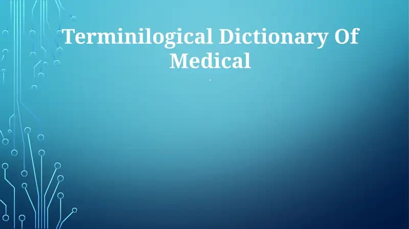 Terminilogical Dictionary Of Medical
