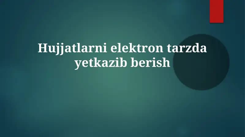 Elektron hujjat yetkazib berish (EHY) tizimi