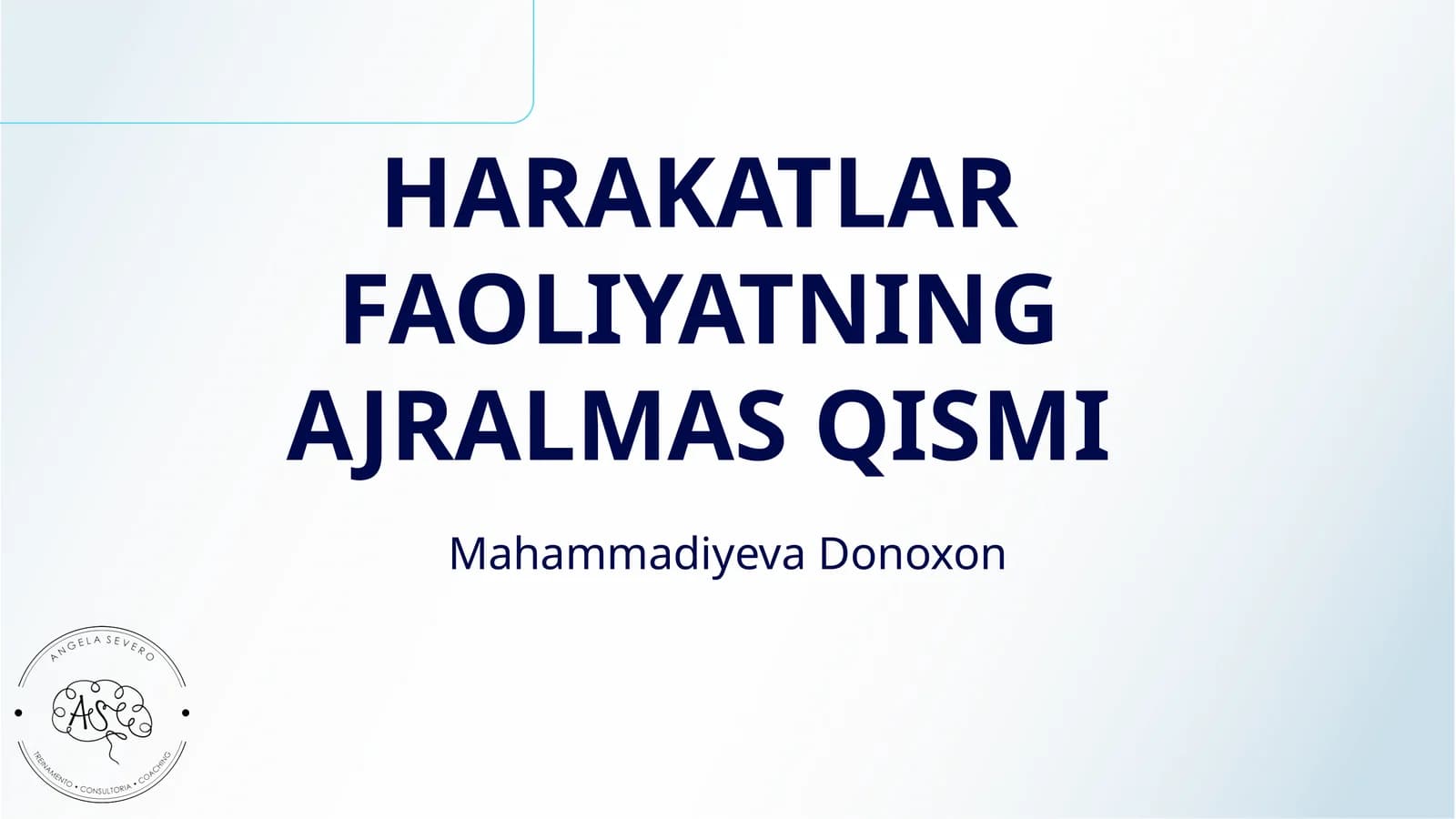 HARAKATLAR FAOLIYATNING AJRALMAS QISMI