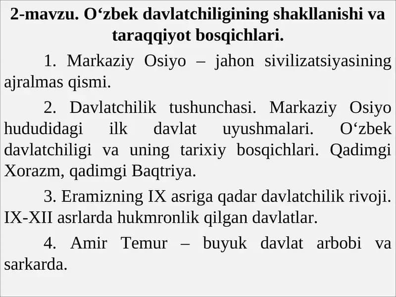 O‘zbek davlatchiligining shakllanishi va taraqqiyot bosqichlari