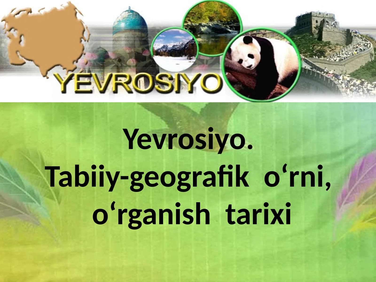 Yeryozasining geografik o‘rni