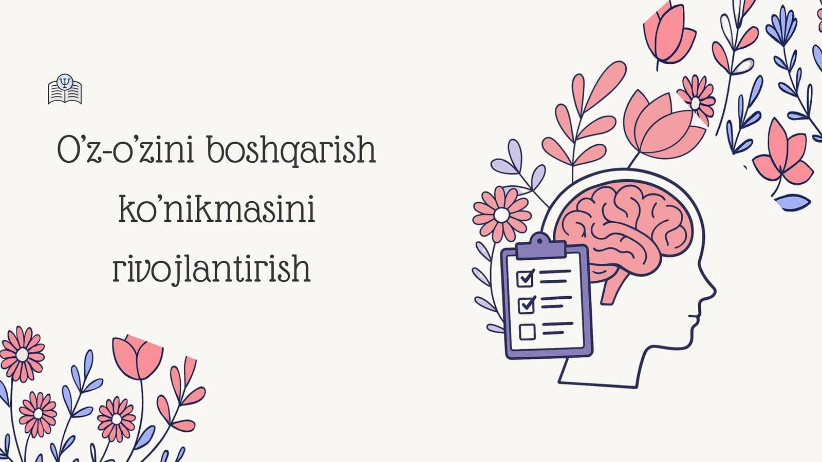 O’z-o’zini boshqarish ko’nikmasini rivojlantirish