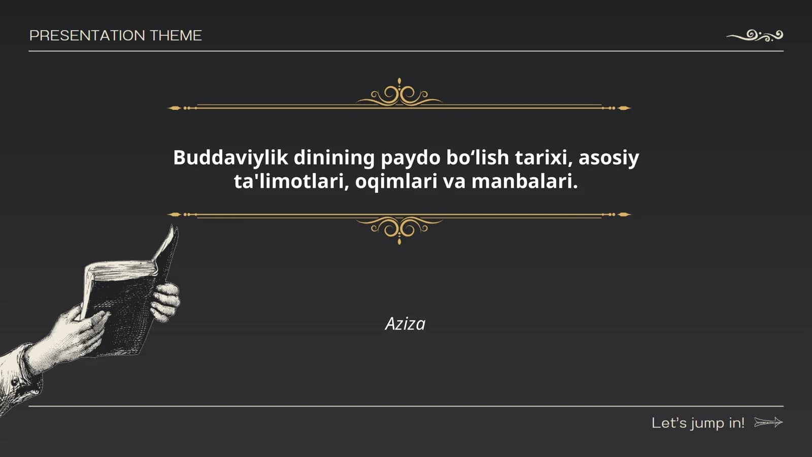 Buddaviylikning paydo bo‘lish tarixi