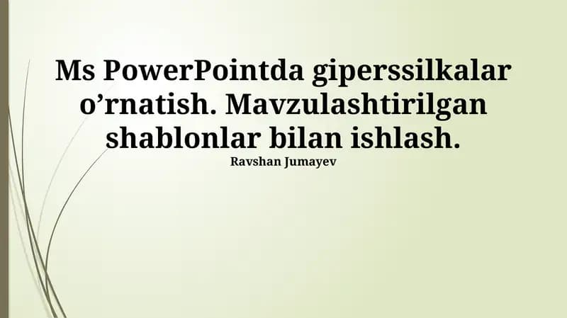 Giperhavolalar PowerPoint-da