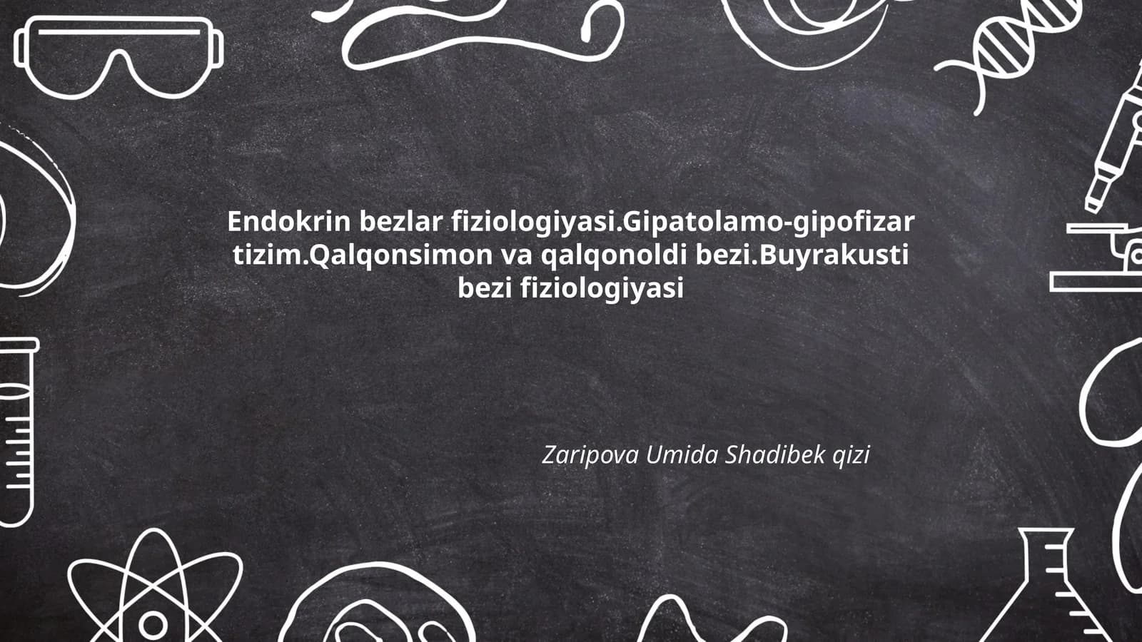 Endokrin bezlar fiziologiyasi