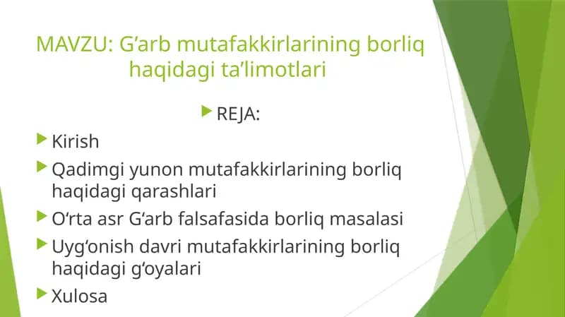 G’arb mutafakkirlarining borliq haqidagi ta’limotlari