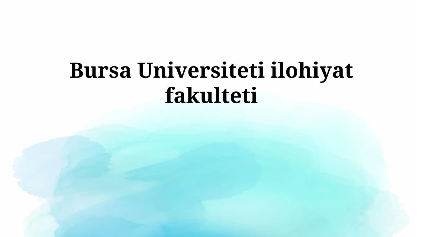 Bursa Universiteti Islomshunoslik Fakulteti Tarixi