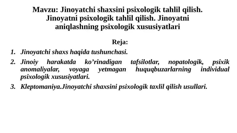 Jinoyatchi shaxsin psixologik tahlil qilish