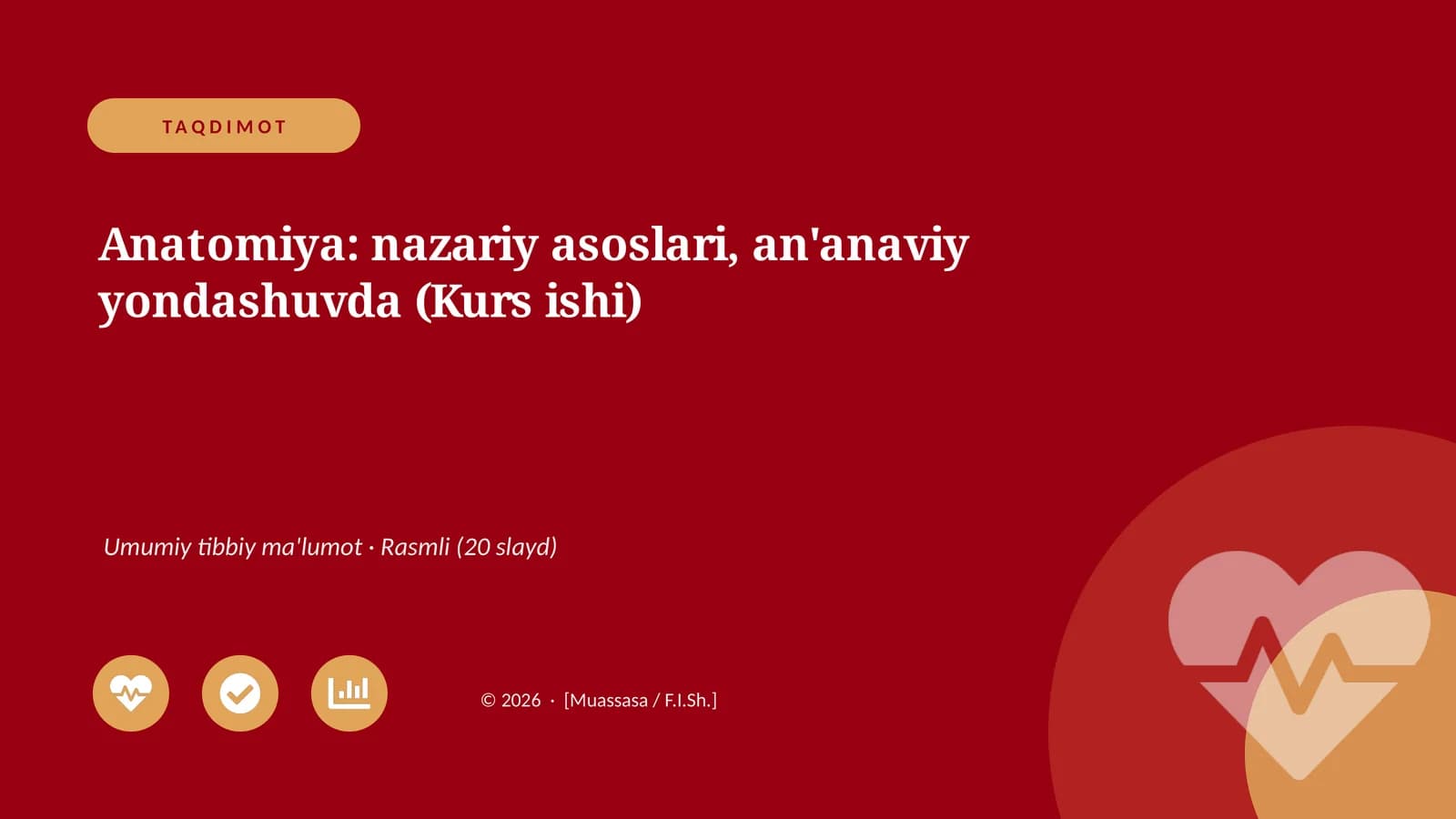 Anatomiya: nazariy asoslari, an'anaviy yondashuvda (Kurs ishi)