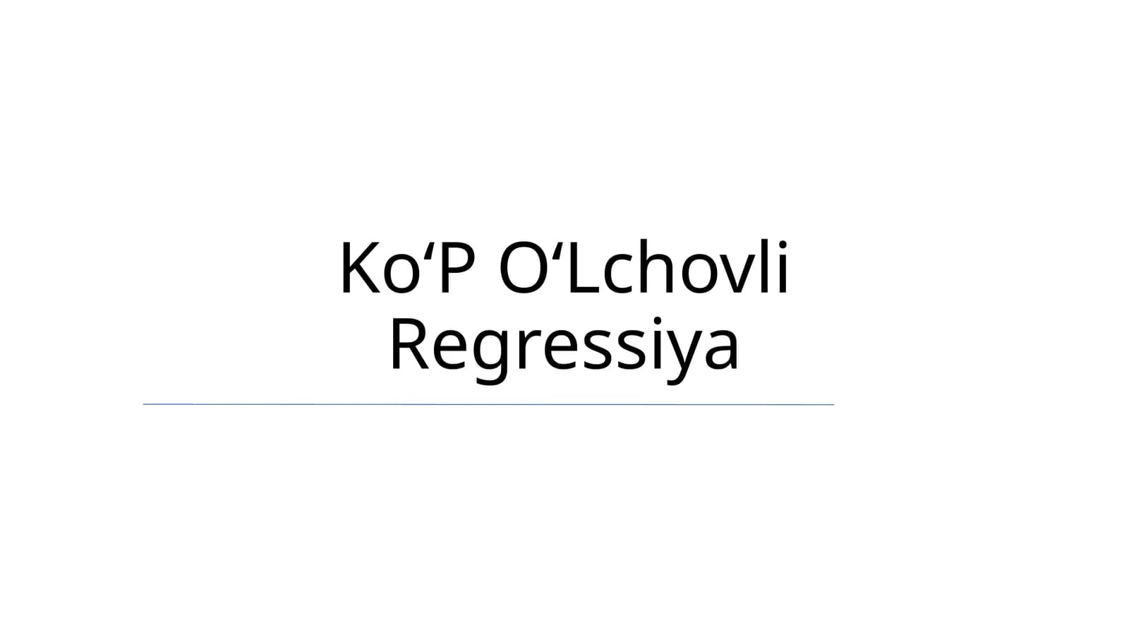 KoʻP OʻLchovli Regressiya