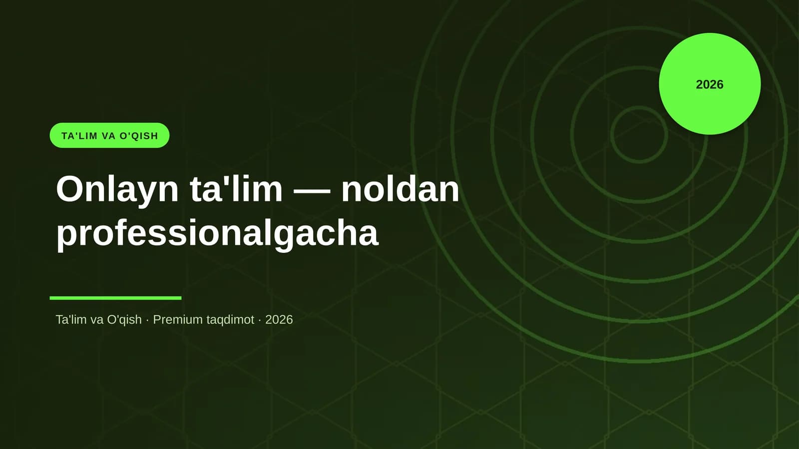 Onlayn ta'lim — noldan professionalgacha