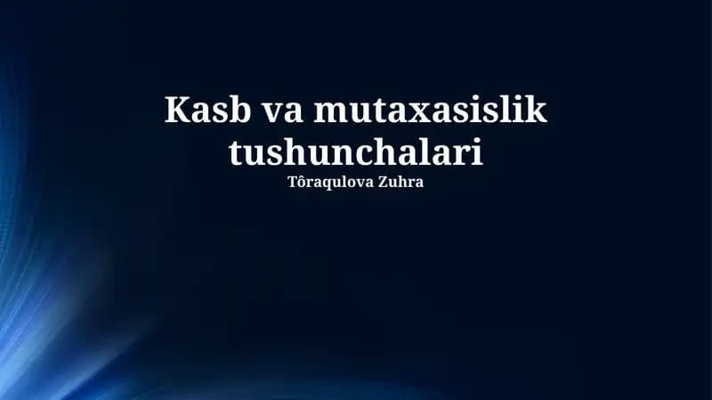 Kasb va mutaxasislik tushunchalari