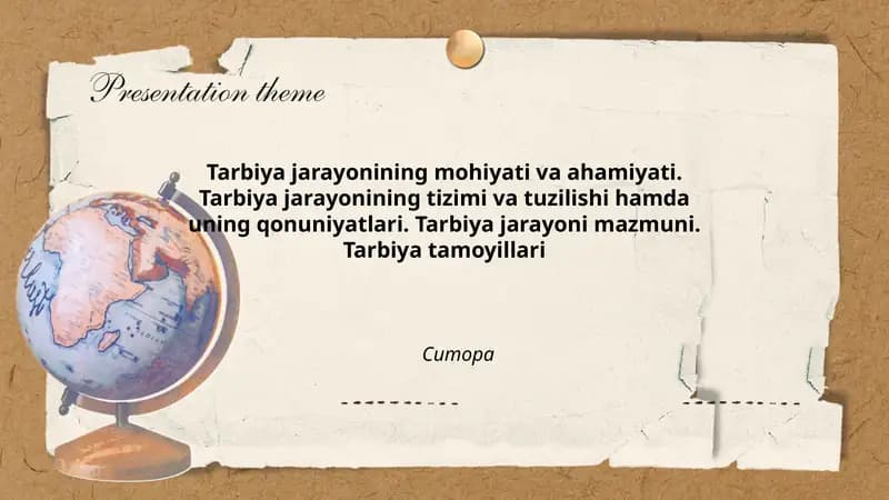 Tarbiya jarayonining mohiyati va ahamiyati