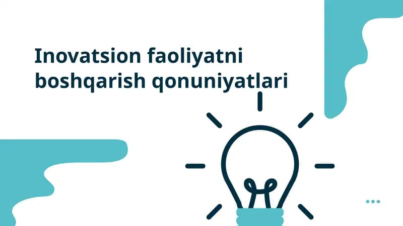 Inovatsion faoliyatni boshqarish qonuniyatlari