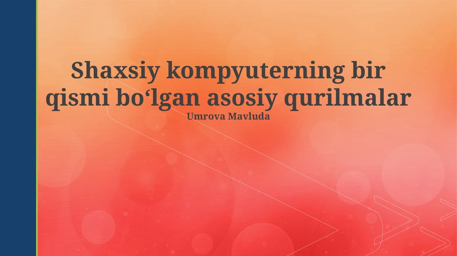 Shaxsiy kompyuterning bir qismi boʻlgan asosiy qurilmalar