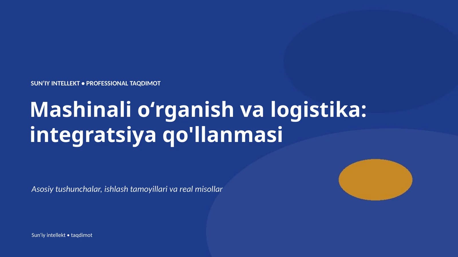 Mashinali oʻrganish va logistika: integratsiya qo'llanmasi