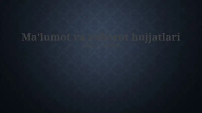 Maʼlumot va axborot hujjatlari