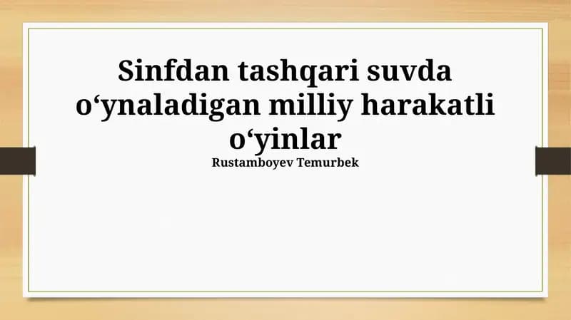 Milliy ochiq suv o'yinlari turlari